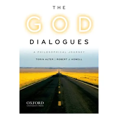 "The God Dialogues: A Philosophical Journey" - "" ("Alter Torin")(Paperback)