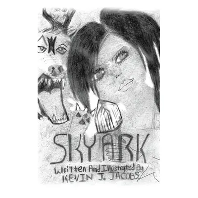 "Sky Ark" - "" ("Jacobs Kevin J.")(Paperback)