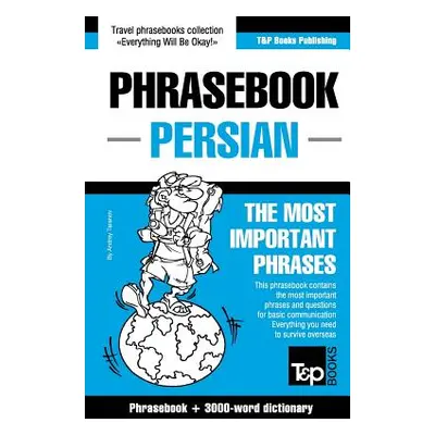 "English-Persian phrasebook and 3000-word topical vocabulary" - "" ("Taranov Andrey")(Paperback)