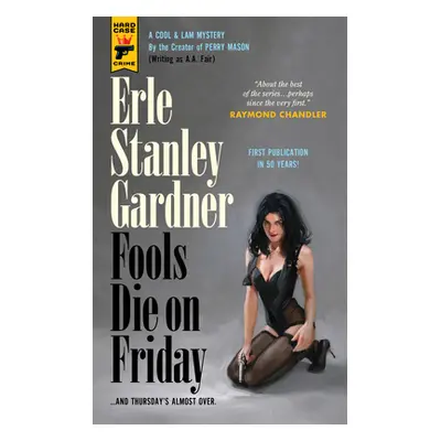 "Fools Die on Friday" - "" ("Gardener Erle Stanley")(Paperback)