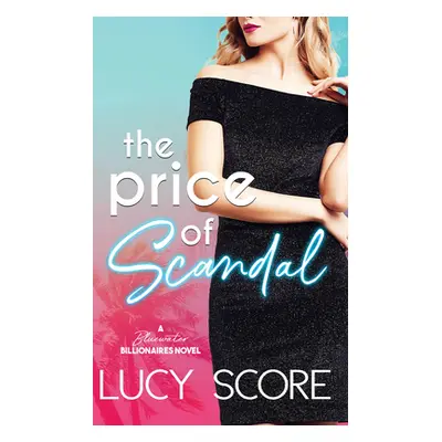 "Price of Scandal" - "" ("Score Lucy")(Paperback)