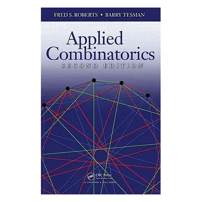 "Applied Combinatorics" - "" ("Roberts Fred")(Pevná vazba)