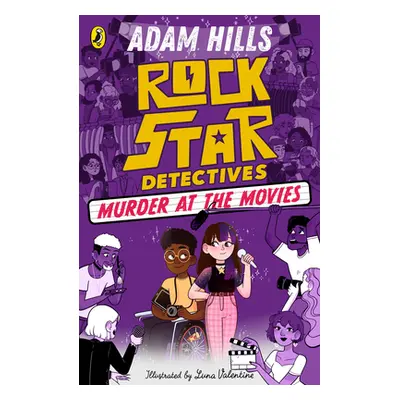 "Rockstar Detectives: Murder at the Movies" - "" ("Hills Adam")(Paperback / softback)