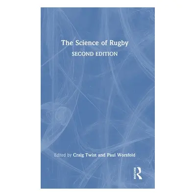 "The Science of Rugby" - "" ("Twist Craig")(Pevná vazba)