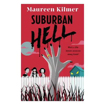 "Suburban Hell" - "" ("Kilmer Maureen")(Paperback / softback)