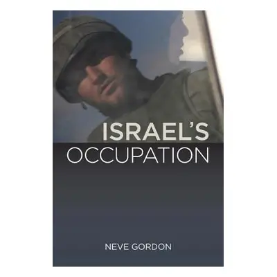 "Israel's Occupation" - "" ("Gordon Neve")(Paperback)