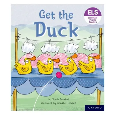 "Essential Letters and Sounds: Essential Phonic Readers: Oxford Reading Level 1+: Get the Duck!"