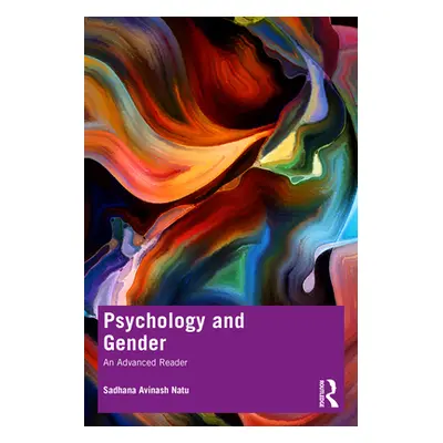 "Psychology and Gender: An Advanced Reader" - "" ("Avinash Natu Sadhana")(Paperback)