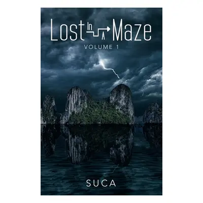 "Lost in a Maze: Volume I" - "" ("Suca")(Paperback)