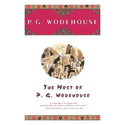 "The Most of P.G. Wodehouse" - "" ("Wodehouse P. G.")(Paperback)