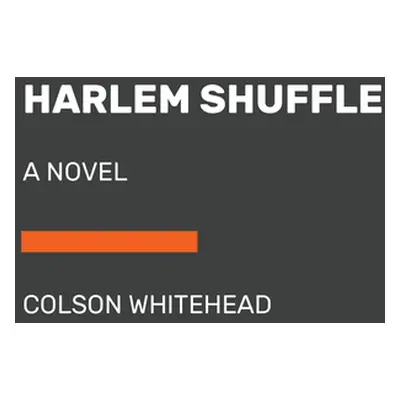 "Harlem Shuffle" - "" ("Whitehead Colson")(Compact Disc)