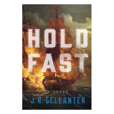 "Hold Fast" - "" ("Gelernter J. H.")(Pevná vazba)