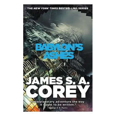 "Babylon's Ashes" - "" ("Corey James S. A.")(Paperback)