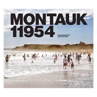 "Montauk 11954" - "" ("Pelleteri Car")(Pevná vazba)