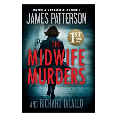 "Midwife Murders" - "" ("Patterson James")(Pevná vazba)