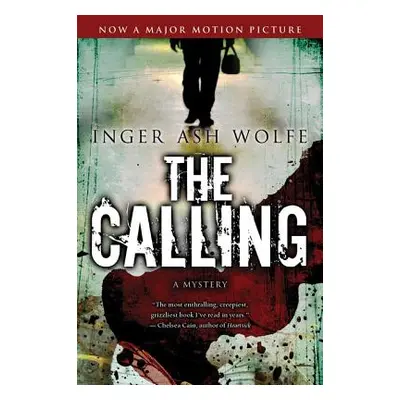 "The Calling" - "" ("Wolfe Inger Ash")(Paperback)