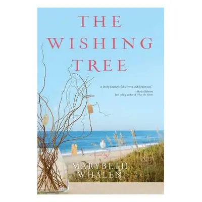 "The Wishing Tree" - "" ("Whalen Marybeth")(Paperback)