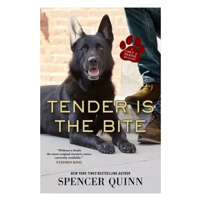 "Tender Is the Bite" - "" ("Quinn Spencer")(Pevná vazba)