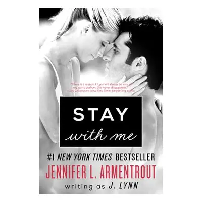 "Stay with Me" - "" ("Lynn J.")(Paperback)