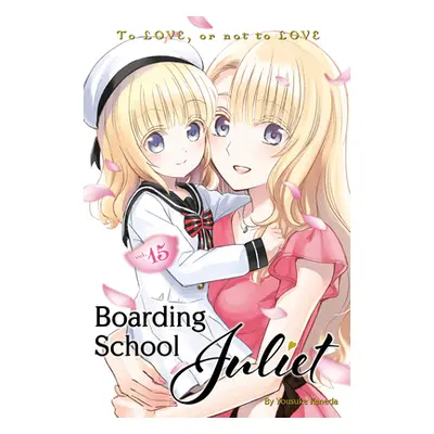 "Boarding School Juliet 15" - "" ("Kaneda Yousuke")(Paperback)