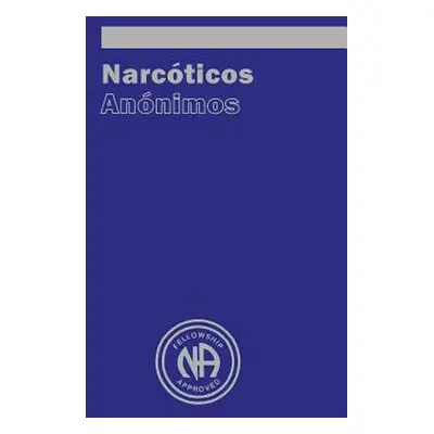 "Narcoticos Anonimos" - "" ("Narcotics Anonymous")(Paperback)