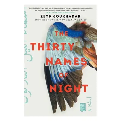 "The Thirty Names of Night" - "" ("Joukhadar Zeyn")(Paperback)