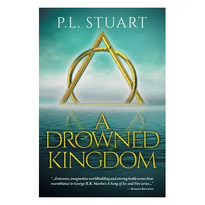 "A Drowned Kingdom" - "" ("Stuart P. L.")(Paperback)