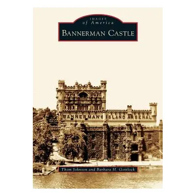 "Bannerman Castle" - "" ("Johnson Thom")(Pevná vazba)