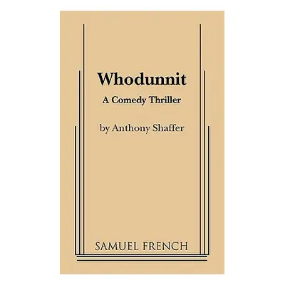 "Whodunnit" - "" ("Shaffer Anthony")(Paperback)