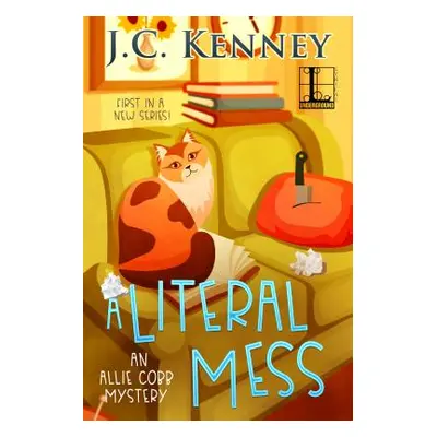 "A Literal Mess" - "" ("Kenney J. C.")(Paperback)