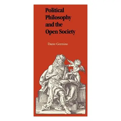 "Political Philosophy and the Open Society" - "" ("Germino Dante")(Paperback)