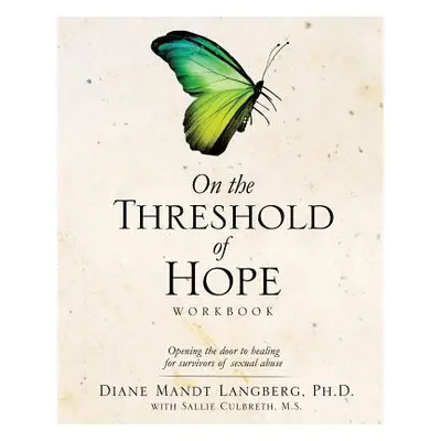 "On the Threshold of Hope Workbook" - "" ("Langberg Diane Mandt")(Paperback)