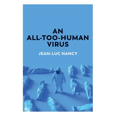 "An All-Too-Human Virus" - "" ("Nancy Jean-Luc")(Paperback)