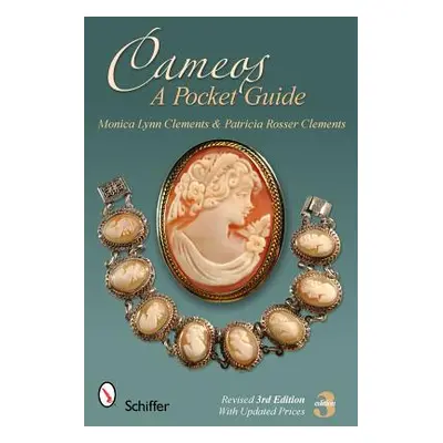 "Cameos: A Pocket Guide with Values" - "" ("Clements Monica Lynn")(Paperback)