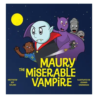 "Maury The Miserable Vampire" - "" ("Roland Jeff")(Pevná vazba)