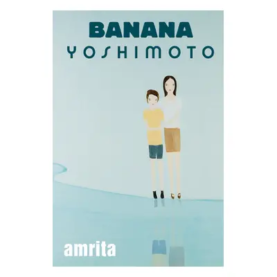 "Amrita" - "" ("Yoshimoto Banana")(Paperback)