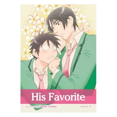 "His Favorite, Vol. 11, 11" - "" ("Tanaka Suzuki")(Paperback)