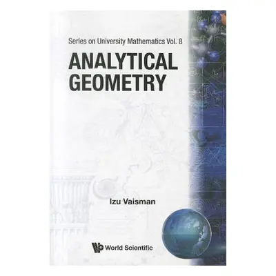 "Analytical Geometry" - "" ("Vaisman Izu")(Paperback)