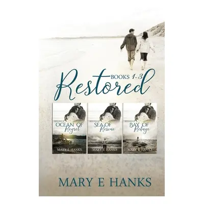 "Restored: Books 1-3" - "" ("Hanks Mary E.")(Paperback)