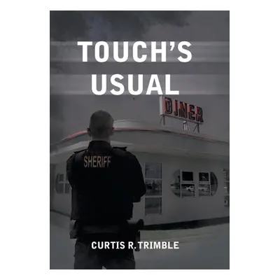 "Touch's Usual" - "" ("Trimble Curtis R.")(Pevná vazba)