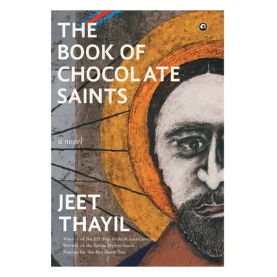 "The Book Of Chocolate Saints" - "" ("Thayil Jeet")(Pevná vazba)