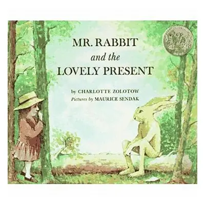 "Mr. Rabbit and the Lovely Present" - "" ("Zolotow Charlotte")(Paperback)