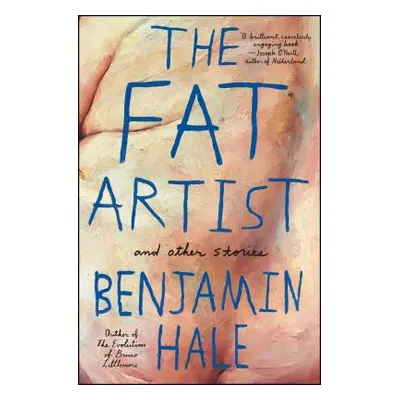 "The Fat Artist and Other Stories" - "" ("Hale Benjamin")(Paperback)