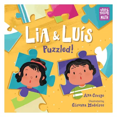 "Lia & Luis: Puzzled!" - "" ("Crespo Ana")(Pevná vazba)