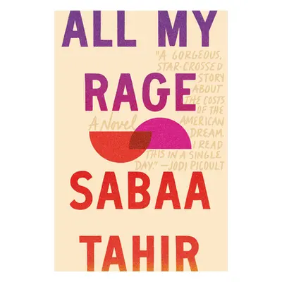 "All My Rage" - "" ("Tahir Sabaa")(Paperback)