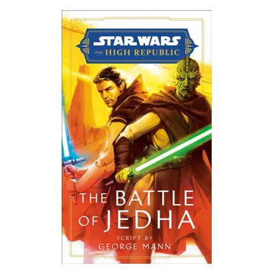 "Star Wars: The Battle of Jedha" - "" ("Mann George")(Pevná vazba)