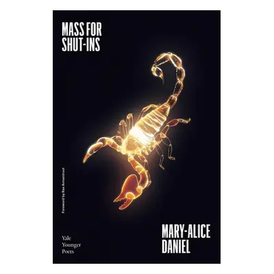 "Mass for Shut-Ins: Volume 117" - "" ("Daniel Mary-Alice")(Pevná vazba)