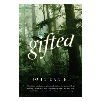 "Gifted" - "A Novel" ("Daniel John")(Pevná vazba)