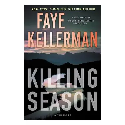 "Killing Season: A Thriller" - "" ("Kellerman Faye")(Pevná vazba)