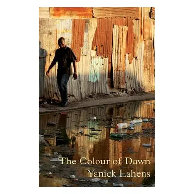 "The Colour of Dawn" - "" ("Lahens Yanick")(Paperback)